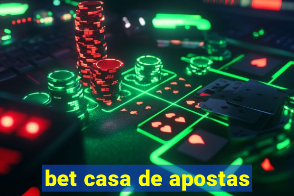 bet casa de apostas